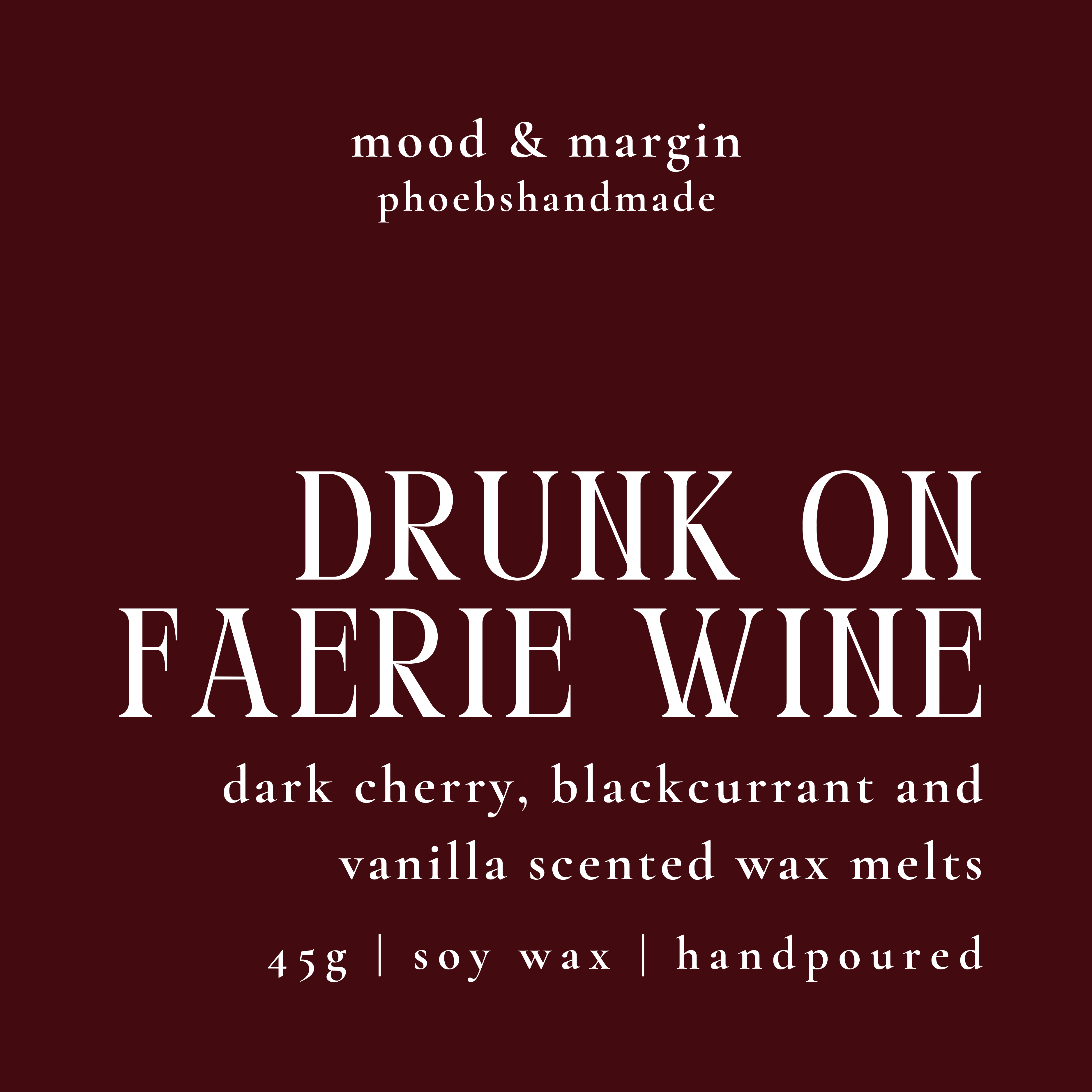 Drunk on Faerie Wine Wax Melts