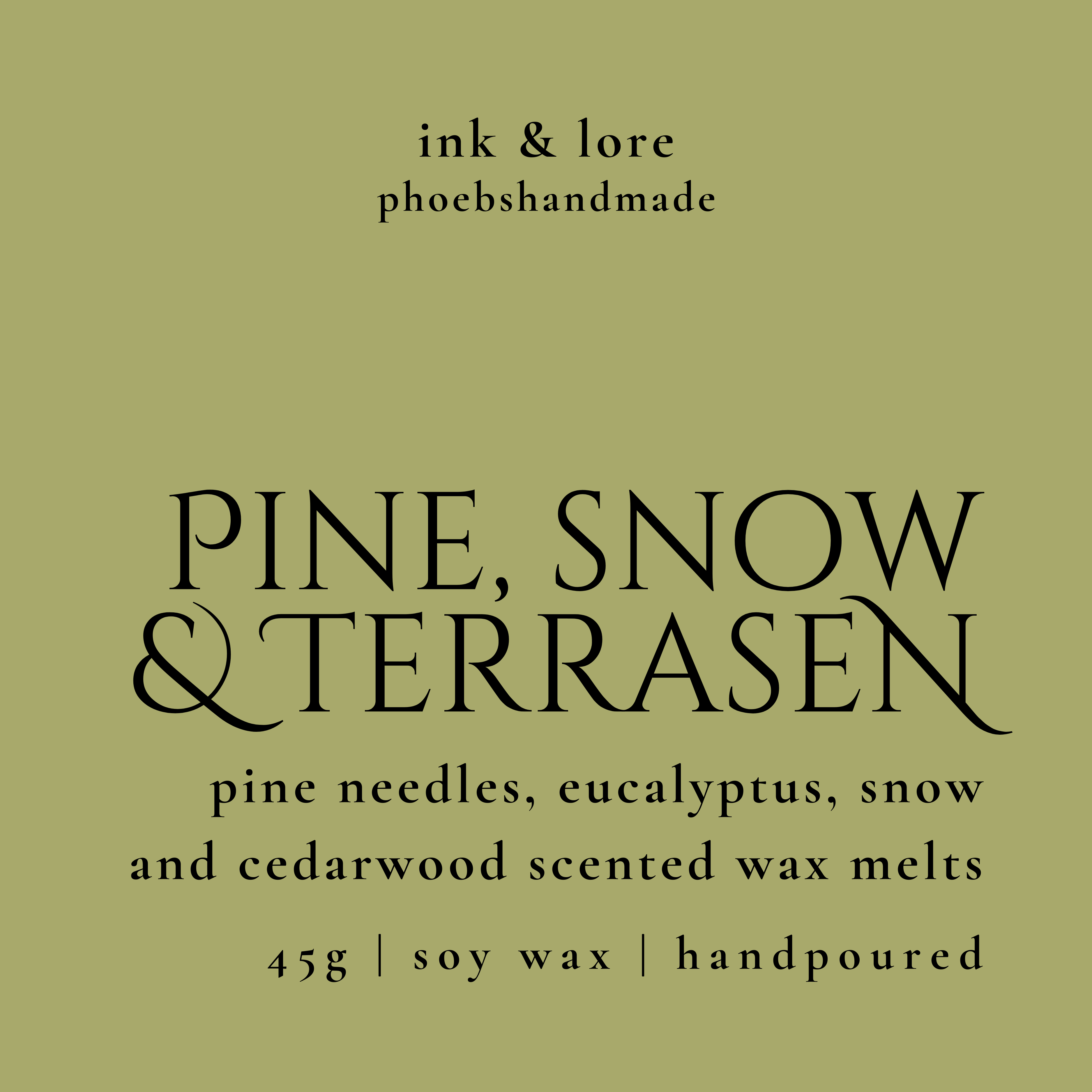 Pine, Snow & Terrasen Wax Melts