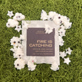 Fire is Catching Wax Melts